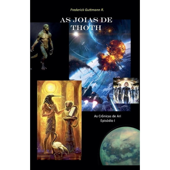 As Crônicas de Ari I As Joias de Thoth, Book 1, (Paperback)