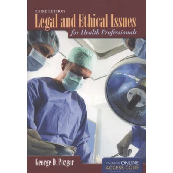 Pre-Owned Legal and Ethical Issues for Health Professionals: . (Paperback) 1449672116 9781449672119
