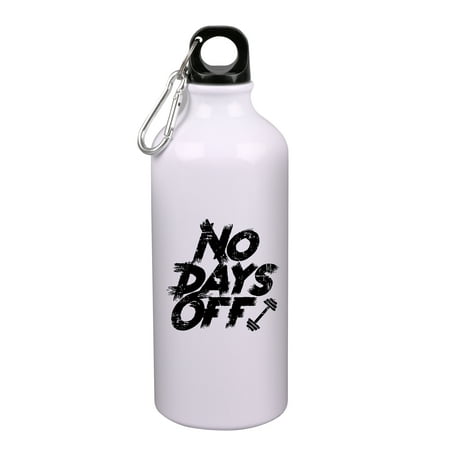 

No Days Off Printed Sipper Water Bottle Sports Water Bottle Sleek Insulated For Gym School Sports Yoga Cyclists Runners Hikers Beach Goers Picnics Camping