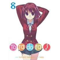Toradora! (Light Novel) Toradora! (Light Novel) Vol. 8, Book 8, (Paperback)