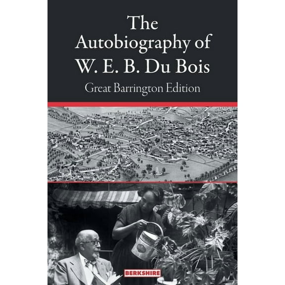 The Autobiography of W. E. B. Du Bois (Paperback)