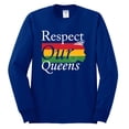 thumbnail image 2 of Wild Bobby Respect Our Queens Black Pride Mens Long Sleeve Shirt, Royal, X-Large, 2 of 5