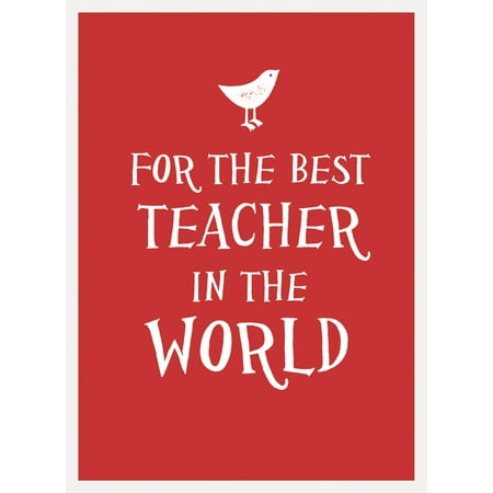 For the Best Teacher in the World