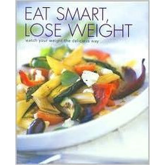 Pre-Owned Eat Smart Lose Weight (Hardcover) 1405436751 9781405436755