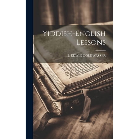 Yiddish-english Lessons (Hardcover)