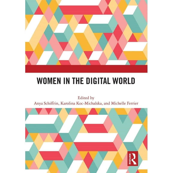 Women in the Digital World, (Paperback)
