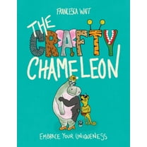 The Crafty Chameleon: Embrace Your Uniqueness!