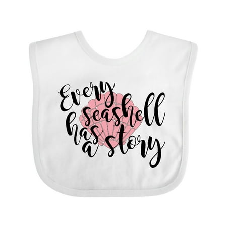 

Inktastic Every Seashell Has a Story Gift Baby Boy or Baby Girl Bib