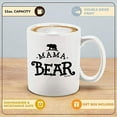 thumbnail image 2 of Shop4ever Mama Bear Ceramic Coffee Mug Tea Cup New Mom Mommy To Be Mug (11 oz.), 2 of 5