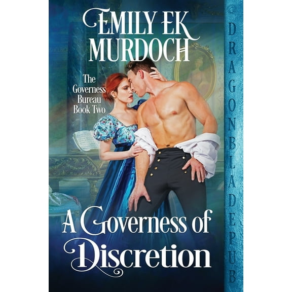 The Governess Bureau A Governess of Discretion, Book 2, (Paperback)