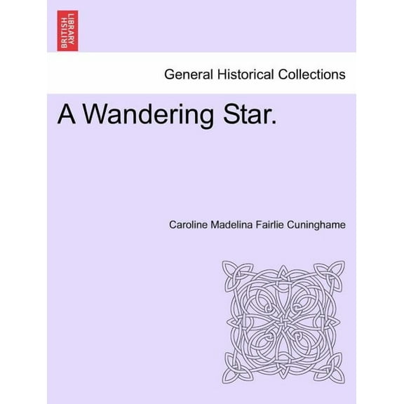 A Wandering Star. Paperback
