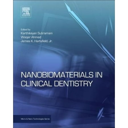 Nanobiomaterials in Clinical Dentistry