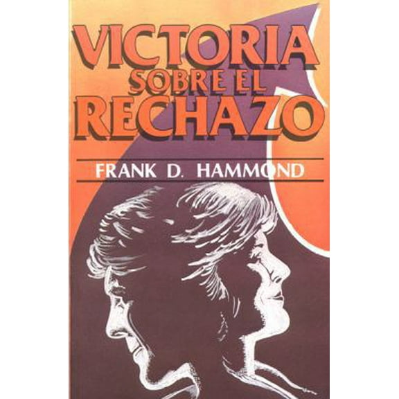 Pre-Owned Victoria sobre el rechazo (Spanish Edition) (Paperback) 9589546226 9789589546222
