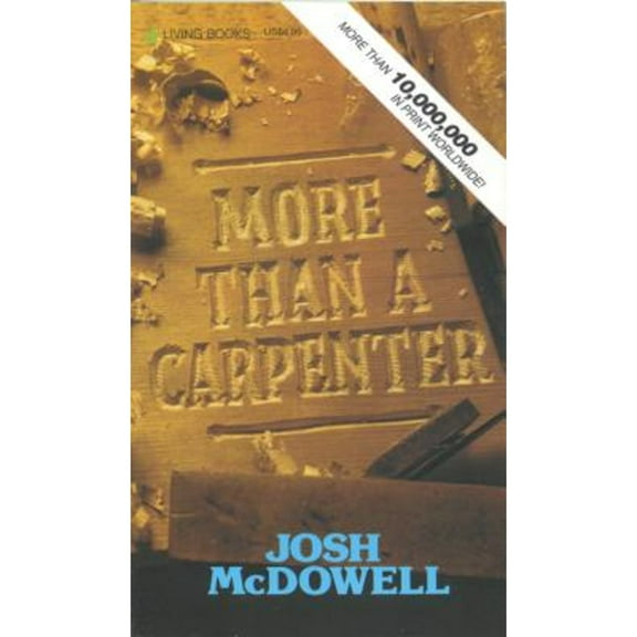 More Than a Carpenter (Paperback) by Josh McDowell