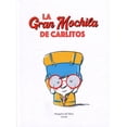 thumbnail image 1 of Libro La Gran Mochila De Carlitos Tapa Dura, Autor Margarita Mazo, Editorial Nubeocho, 1 of 2