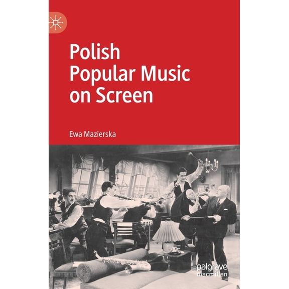 Polish Popular Music on Screen, (Hardcover)