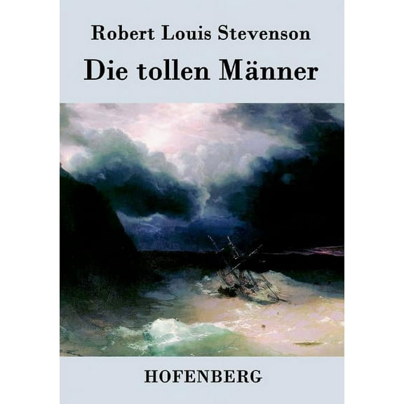 Die tollen Männer (Paperback)
