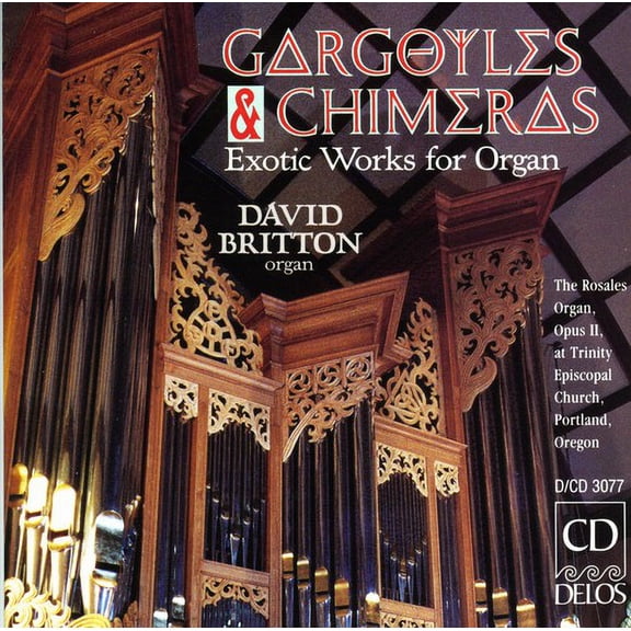 David Britton - Britton, David : Gargoyles & Chimeras: Exotic - Music & Performance - CD