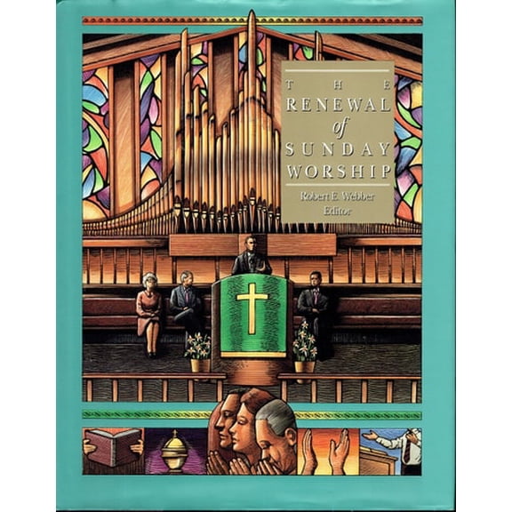 Pre-Owned The Renewal of Sunday Worship (The Complete Library of Christian Worship, Vol 3) (Hardcover) 1562330136 9781562330132