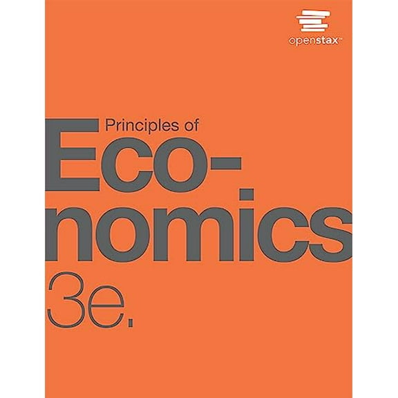 Pre-Owned Principles of Economics 3e by OpenStax (Official paperback B&W print version) Paperback