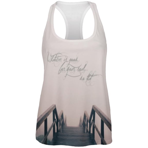 Whatever is Good for Your Soul All Over Womens Racerback Tank Top - Large
