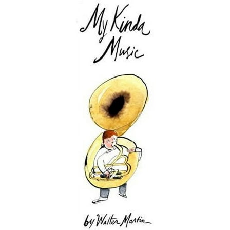 Walter Martin - My Kinda Music - Music & Performance - CD