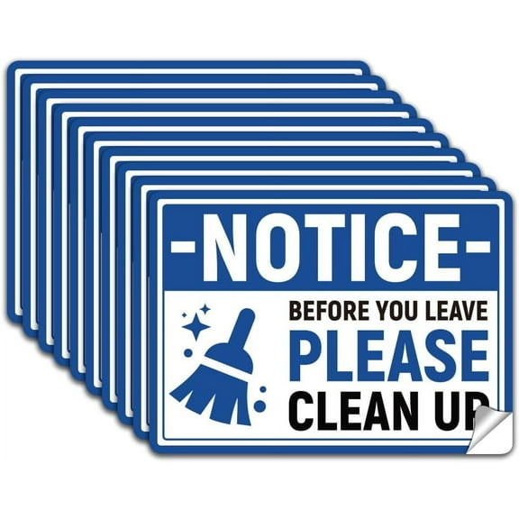 10Pcs Before You Leave Please Clean Up Sign Sticker PVC Waterproof Please Clean up After Yourself Warning Stickers Decal for Office Business Self Adhesive Sign for Indoor Outdoor 5.1x7.1 Inch