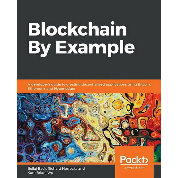 Blockchain By Example (Paperback)