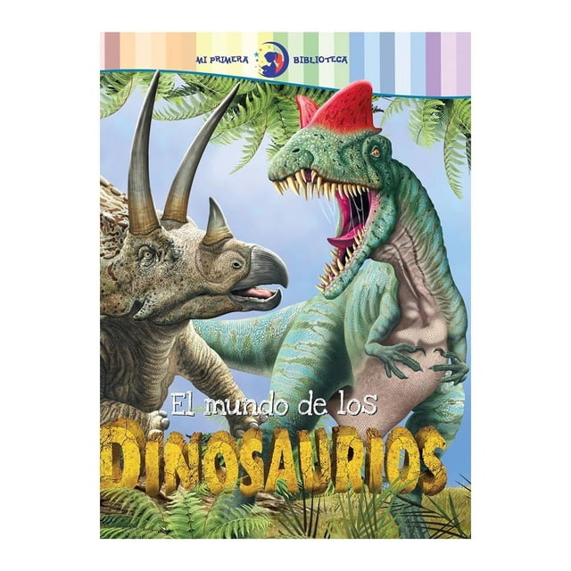 Primera Biblioteca El Mundo de los Dinosaurios Silver Dolphin Advanced Marketing Todo Libro Ediciones