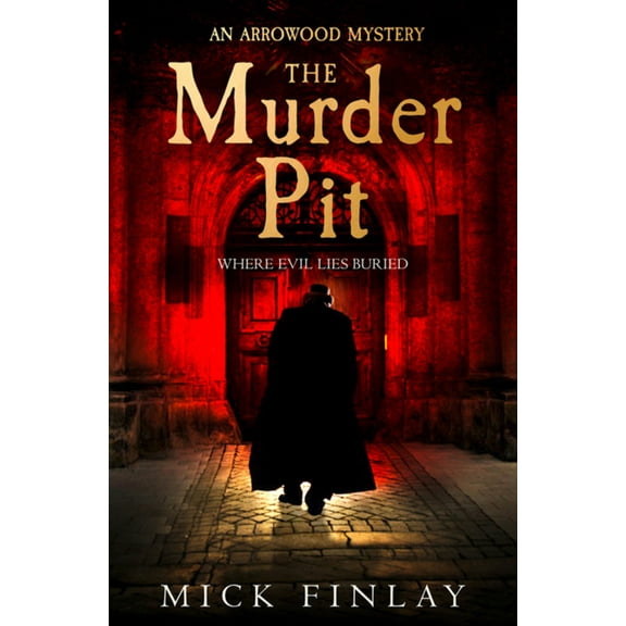 Pre-Owned The Murder Pit ( An Arrowood Mystery Book 2) (Paperback) 0008214794 9780008214791