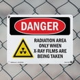 thumbnail image 4 of Radiation Area Only When X OSHA Danger Aluminum Sign 10 Inch x 7 Inch - 5 Pack, 4 of 8