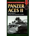 thumbnail image 1 of Pre-Owned Panzer Aces II: Battle Stories of German Tank Commanders in World War II (Paperback) 0811731758 9780811731751, 1 of 1