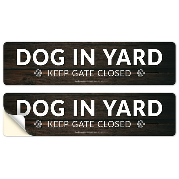 Dog In Yard Keep Gate Closed Wood Look Background Sign,