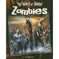 thumbnail image 1 of Pre-Owned Zombies (World of Horror), 9781599287775, 1599287773, Paperback, Illustrated edition, 1 of 1