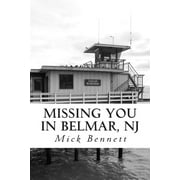 Missing You in Belmar, NJ