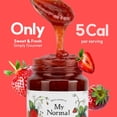 thumbnail image 6 of My Normal Low Calorie Strawberry Jam - Diabetic-Friendly, Strawberry 50% Fruit Jelly with Allulose, Keto & Zero Sugar Jam - Only 4 Ingredients, No Artificial Additives (320g, 11.28 oz), 6 of 7