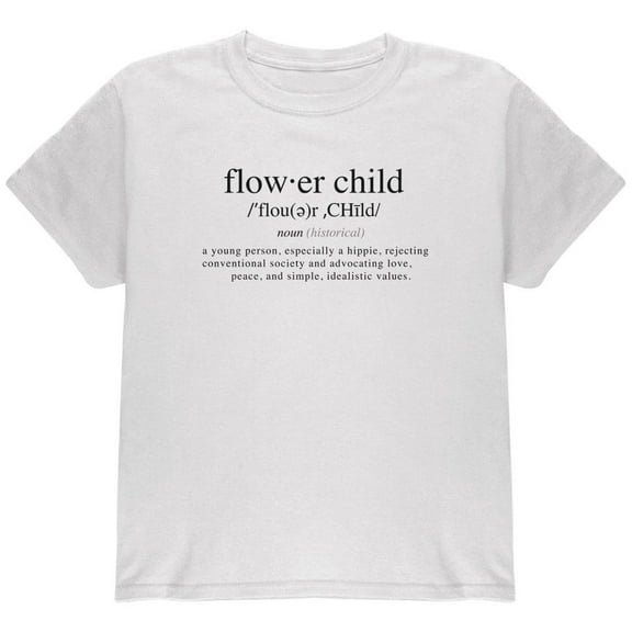 Flower Child Definition Youth T Shirt White YXL