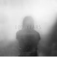 thumbnail image 1 of 100 Years - S/T (vinyl), 1 of 2