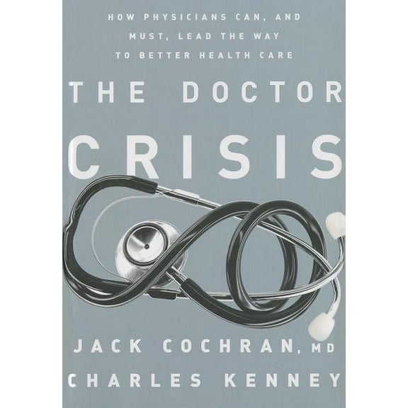 The Doctor Crisis (Hardcover)
