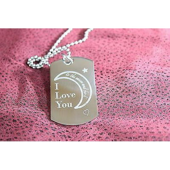 VALENTINES DAY LOVE YOU TO THE MOON AND BACK DOG TAG NECKLACE STAINLESS STEEL