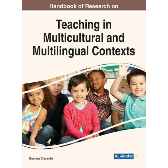 Handbook of Research on Teaching in Multicultural and Multilingual Contexts, (Hardcover)