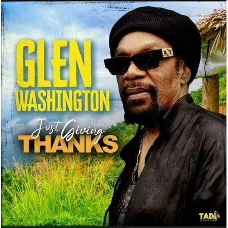 Glen Washington - Just Giving Thanks - Music & Performance - CD