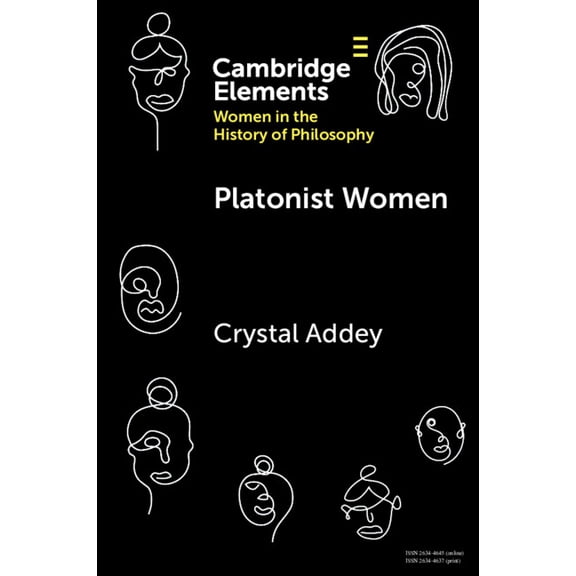 Elements on Women in the History of Phil Platonist Women, (Paperback)