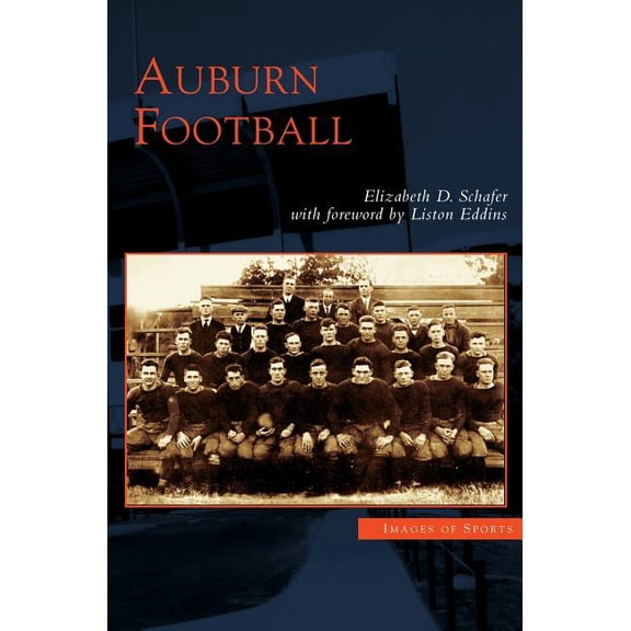 Auburn Football, (Hardcover)