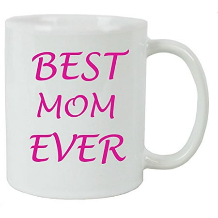 For the Best Mom Ever 11 oz White Ceramic Coffee Mug with FREE White Gift Box for Holiday Gift or (Best 60th Birthday Gifts For Mom)