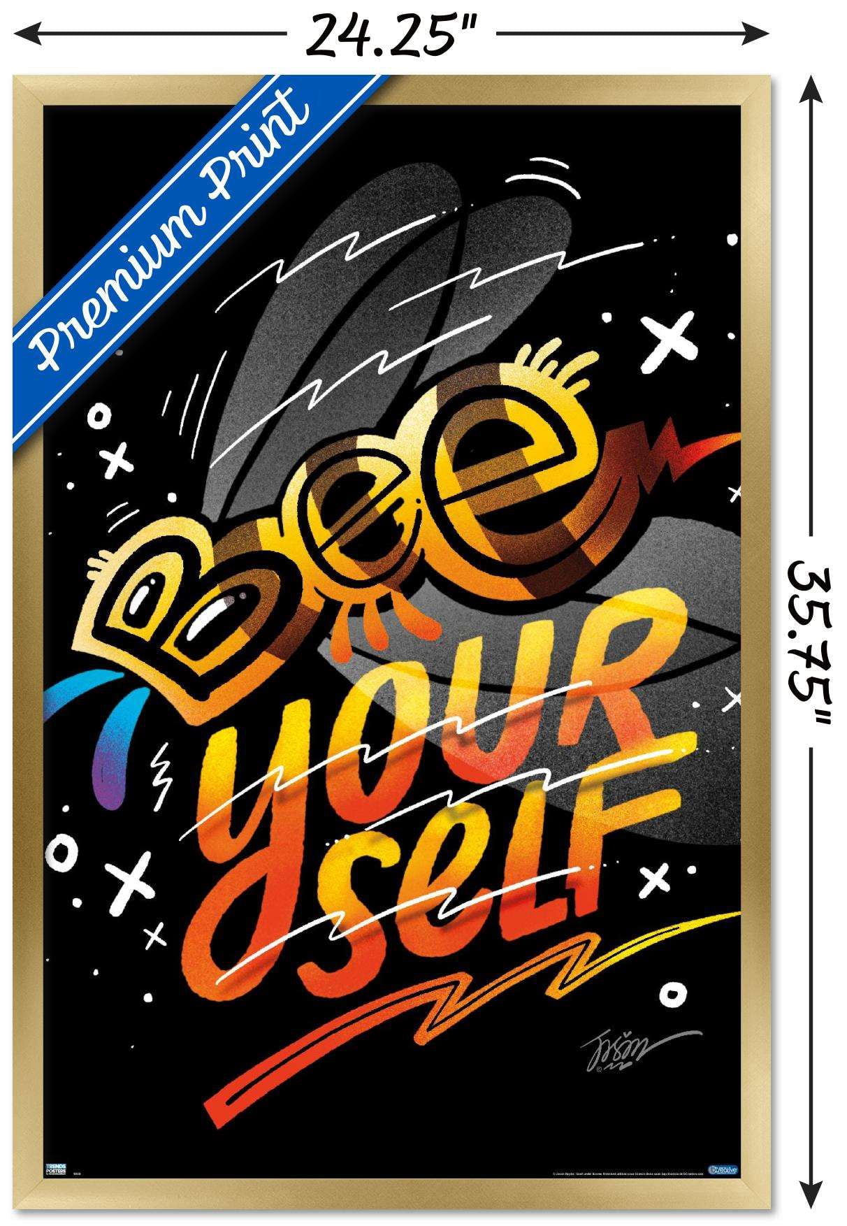 Jason Naylor - Bee Yourself Wall Poster, 22.375" x 34", Framed