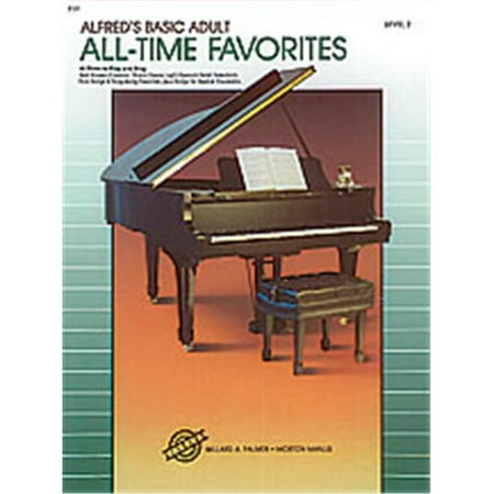 Alfred 00-3121 Basic Adult Piano Course- All-Time Favorites Book 2 - Music Book