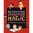 thumbnail image 1 of Pre-Owned Multicultural Storytime Magic (Paperback) 0838911420 9780838911426, 1 of 1