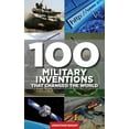 thumbnail image 2 of 100 Military Inventions That Changed the World (Paperback), 2 of 2