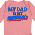 thumbnail image 4 of Inktastic My Dad is My Superhero Boys or Girls Long Sleeve Baby Bodysuit, 4 of 5
